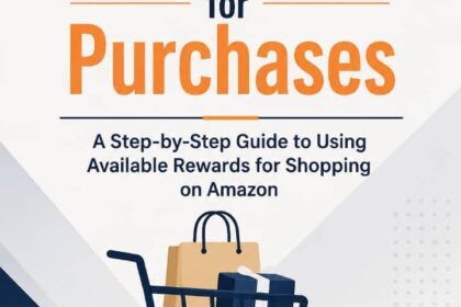 Best Reward Points Guide – How to Use Rewards for Shopping on Amazon